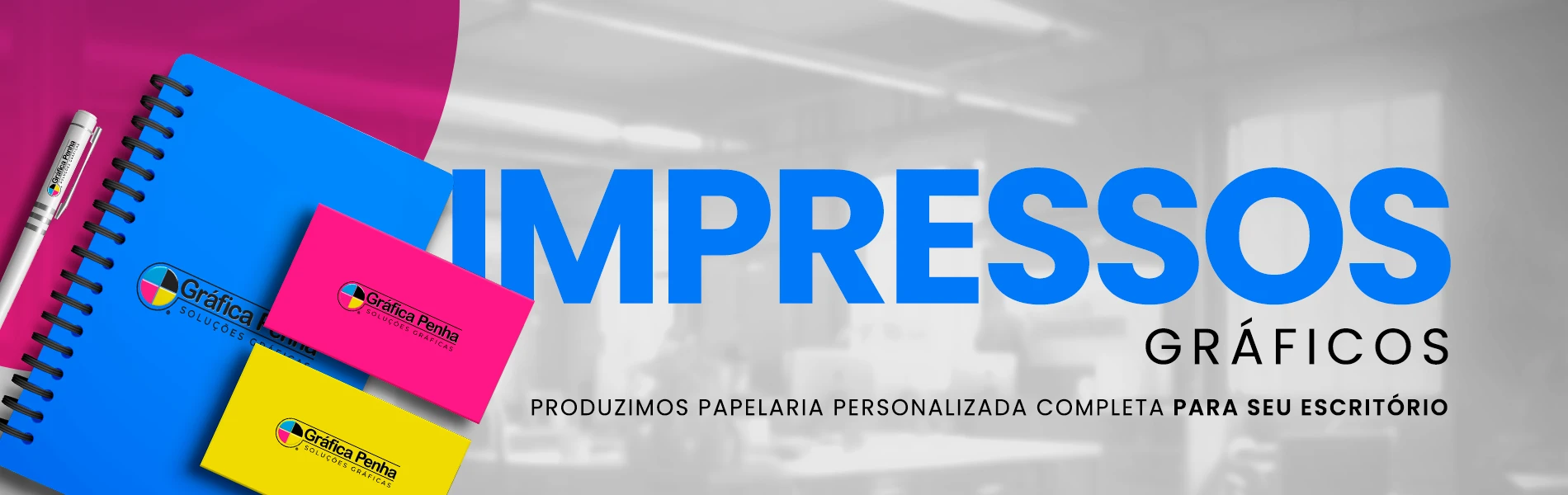 Impressão Digital e Comunicação Visual na Penha - Gráfica Penha