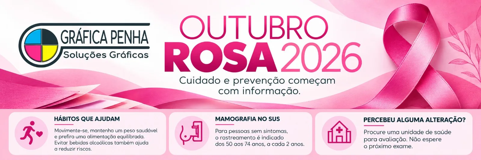 Outubro Rosa 2026 - Gráfica Penha
